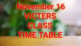 Official VICTERS channel timetable November 16 time table Kite Victers tomorrow timetable Teaesday