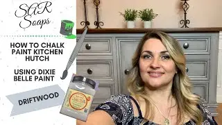 How to Chalk Paint Kitchen Hutch / Makeover with Dixie Belle  Chalk Paint Driftwood  DIY.( Part 1)