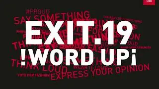 Akademie Mode und Design - EXIT.19 WORD UP
