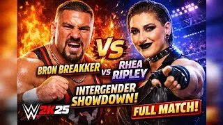 Bron Breakker vs Rhea Ripley 😱 | Full Intergender Match | WWE 2K25 Gameplay