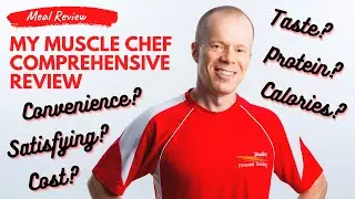 My Muscle Chef Comprehensive Review - Robb Evans