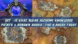 Get +10 Khaz Algar Alchemy Knowledge Points & Renown Books | The K'aresh Trust