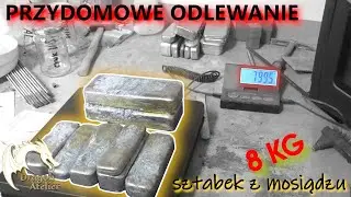 Zamienianie złomu w złoto — tworzenie mosiężnych sztabek z darowizny od subskrybenta