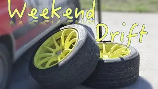 s1#7 drift  weekend