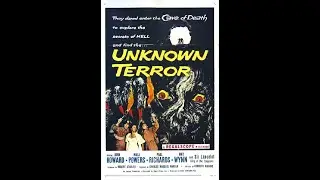 THE UNKNOWN TERROR 1957