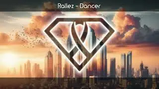 Rallez - Dancer (ENG)