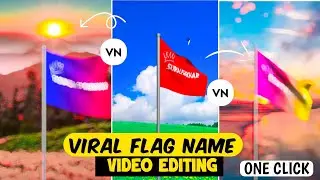 Flag Name Video Editing|| Instagram Flag Name Status Video Editing Vn || Trending Video Editing