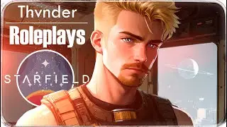 Starfield Cinematic Roleplay || Ep. 4 “Riding the Storm”