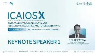 Keynote Speaker 1 | H.E Nezar Patria, M.Sc., M.B.A,
