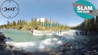 360 Video Slam the Kan River Surfing Teaser