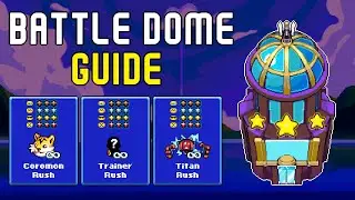Coromon (1.3.0) - BATTLE DOME GUIDE - How to get all 36 stars