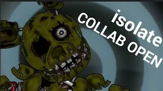 (dc2/sfm/fnaf/collab) isolate by sub urban (OPEN)