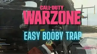 Warzone Booby Trap