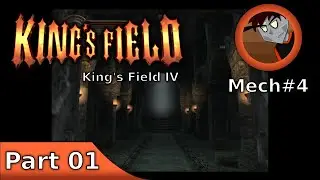 King's Field IV - Part 01