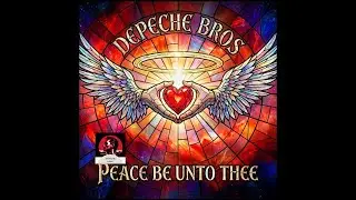 Depeche Bros - Peace Be Unto Thee (Official Video)
