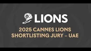 Cannes Lions | 2025 Shortlisting Jury Members | UAE