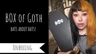 Box of Goth - Bats about Bats | Unboxing | Batbones