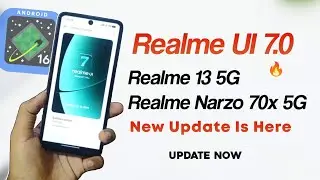 Realme UI 7.0 Update is LIVE 🔥 | Android 16 on Realme 13 5G & Narzo 70x