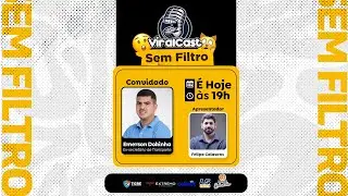 EMERSON DOKINHA  - EX-SECRET&Aacute;RIO DE TRANSPORTE DE RIO REAL  - Viral Cast  Sem Filtro #ep01
