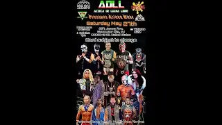ADLL Azteca De Lucha Libre Azteca Heat Supa Nitro & Mad F'n John vs.The Brothers Gray vs.The Throne