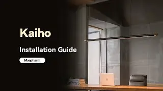 Magcharm Kaiho Linear Suspension Installation Guide