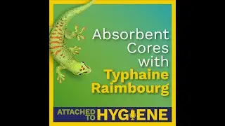 34. Absorbent Cores with Typhaine Raimbourg