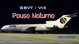 Boeing 727 Total Cargo - Pouso em Vit&oacute;ria -ES (SBVT-VIX)