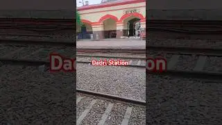 Dadri Station 🚉 #train #shorts  #station #officialqadeemkhan