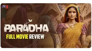 Paradha Full Movie Breakdown | Anupama Parameswaran | Telugu-Malayalam Drama Explained