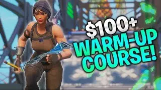 $100+ Warm-Up Course! Aim, Edits, Builds! (Fortnite PC, Console, Mobile)