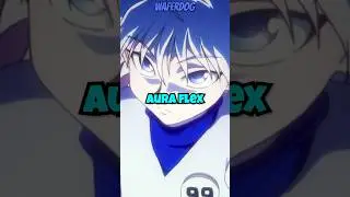 Killua was Aura Farming? | #tidal