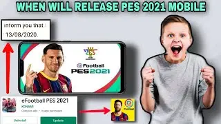 WHEN WILL RELEASE PES 2021 MOBILE | LATEST NEWS FROM KONAMI | RELEASE DATE |