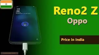 Oppo Reno 2Z price in India | Reno2 Z specs, price in India