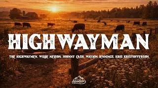 The Highwaymen, Willie Nelson, Johnny Cash, Waylon Jennings, Kris Kristofferson - Highwayman(Lyrics)