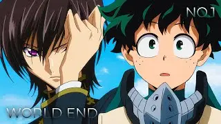 No.1 x World End | Mashup of My Hero Academia Season 5, Code Geass R2 // by KoD MUSIC