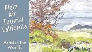 Plein Air Tutorial California