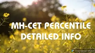 how to calculate mht cet percentile. MHTCET percentile detailed information
