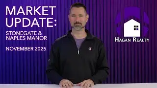 Market Update: Stonegate & Naples Manor - November 2025