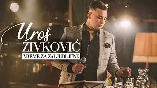 UROS ZIVKOVIC - VREME ZA ZALJUBLJENE (Cover)