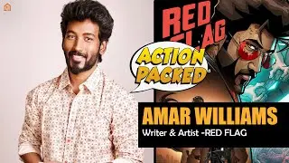 AMAR WILLIAMS | Writer & Artist | RED FLAG | Indian Graphic Novel |  @indiepresss