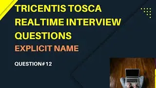 Crack the Code: TOSCA Interview Question #12 | Real-Time Scenario-Based Insights