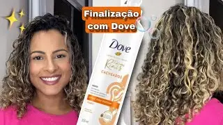 Finalização com creme de pentear Dove texturas reais ✨🫧