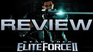 Star Trek: Elite Force II Gameplay Review