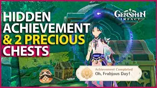 Secret Treasure 2 PRECIOUS CHESTS & Oh Frabjous Day ! Achievement Genshin Impact 3.0