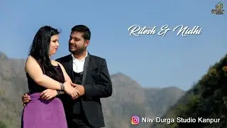 Ritesh & Nidhi Pre Wedding Video | Rishikesh | Kanpur | wedding photographer in kanpur
