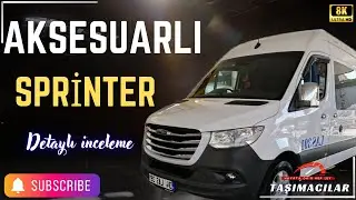 Sprinter Freightliner&rsquo;a D&ouml;n&uuml;şt&uuml;! T&uuml;m Aksesuarlar ve Profesyonel detaylı inceleme