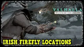 Irish Firefly Locations in AC Valhalla Wrath of the Druids
