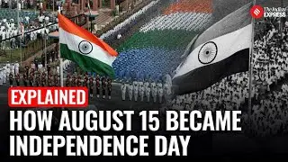 Explained: Why August 15 Became India&rsquo;s Independence Day Instead of January 26