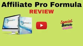 DON'T GET AFFILIATE PRO FORMULA BEFORE WATCHING THIS VIDEO!!