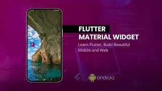 FLUTTER MATERIAL WIDGET
